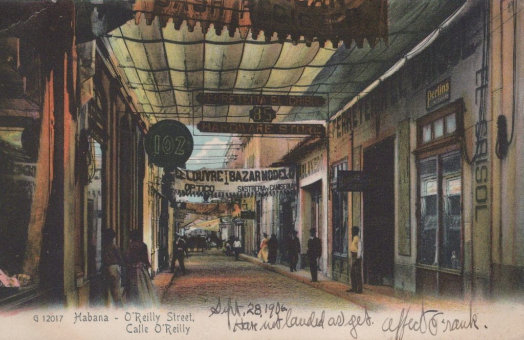 Havana, Cuba - Habana O'Reilly Street - Postmarked Habana, Sept. 30, 1906