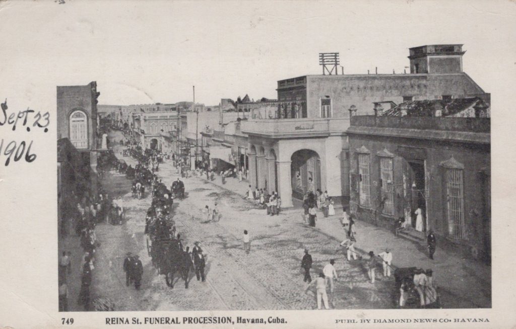 Havana, Cuba - Reina Street Funeral Procession - Postmarked Habana, Cuba Sept. 1906