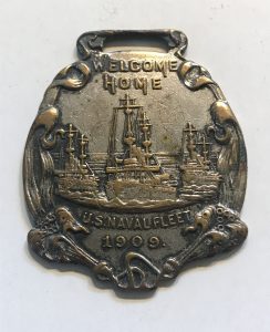 Welcome Home U.S. Naval Fleet 1909 - Watch Fob from Hampton Roads
