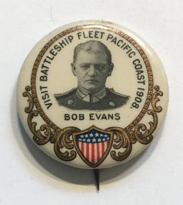 Visit Battleship Fleet Pacific Coast 1908 - Bob Evans