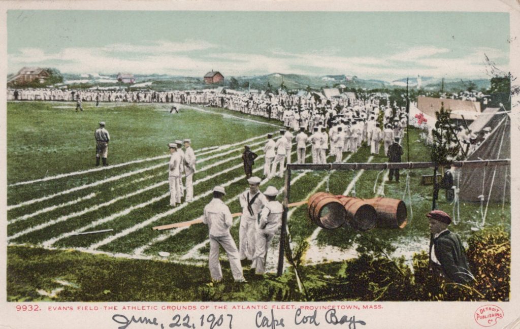 Provincetown, Mass., - Evan's Field - The Athletic Grounds of the Atlantic Fleet